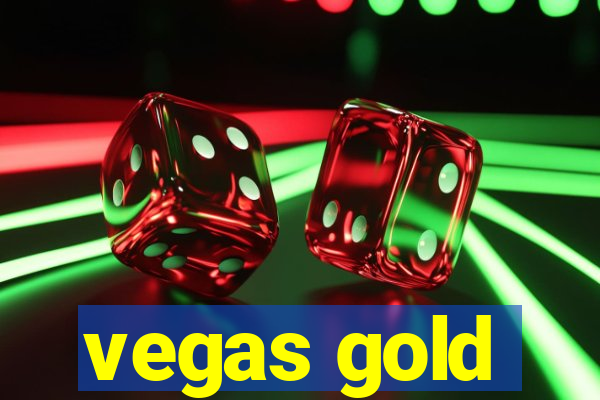 vegas gold