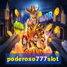 poderoso777slot