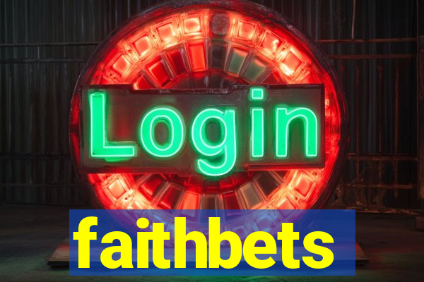 faithbets