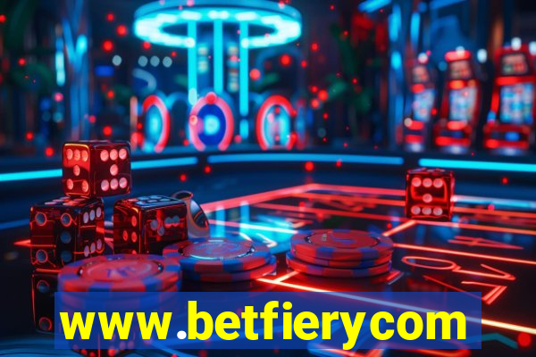 www.betfierycom