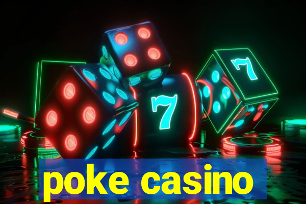 poke casino