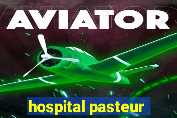 hospital pasteur