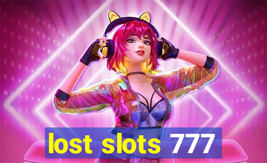 lost slots 777