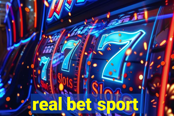 real bet sport