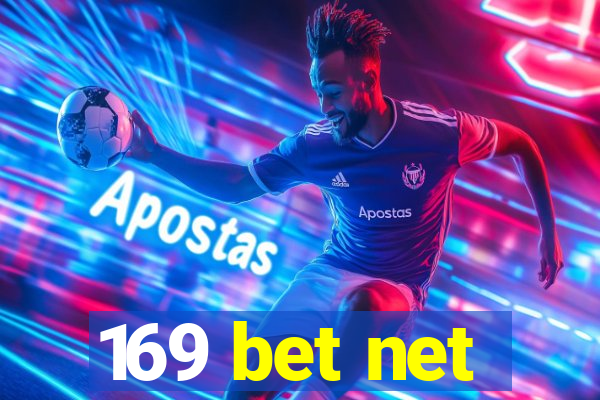 169 bet net