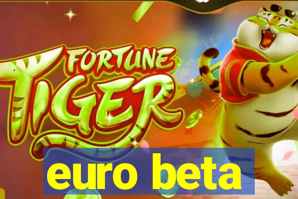 euro beta