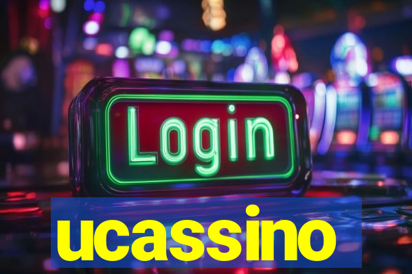 ucassino