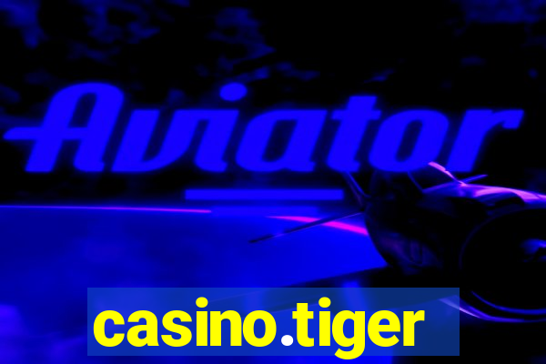 casino.tiger