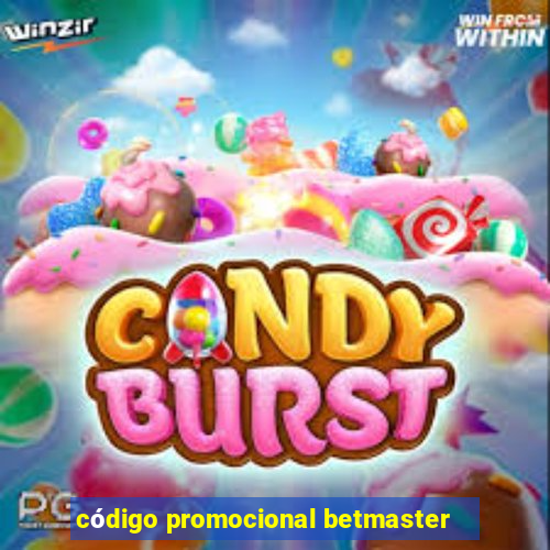 código promocional betmaster