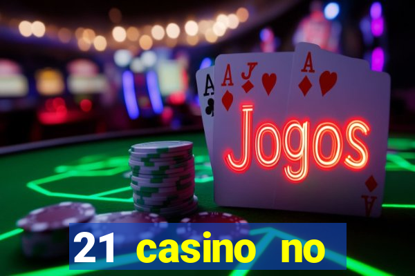 21 casino no deposit bonus 2019