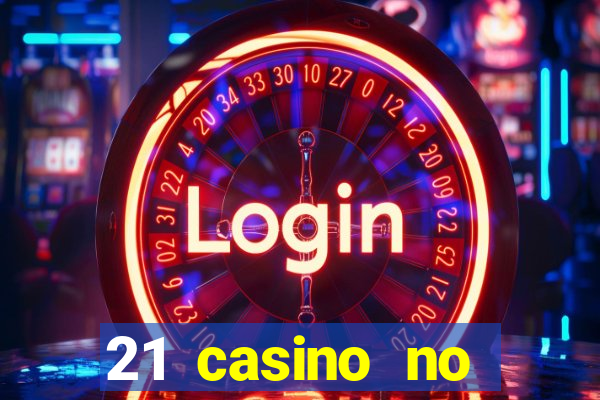 21 casino no deposit bonus 2019