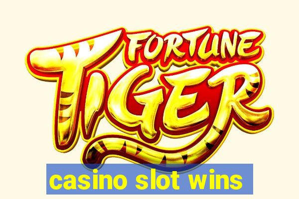 casino slot wins