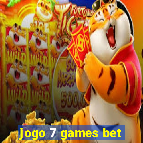 jogo 7 games bet