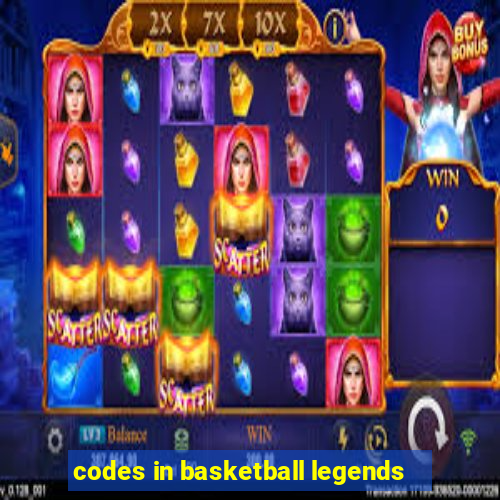 codes in basketball legends