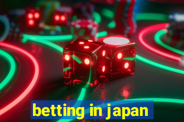 betting in japan