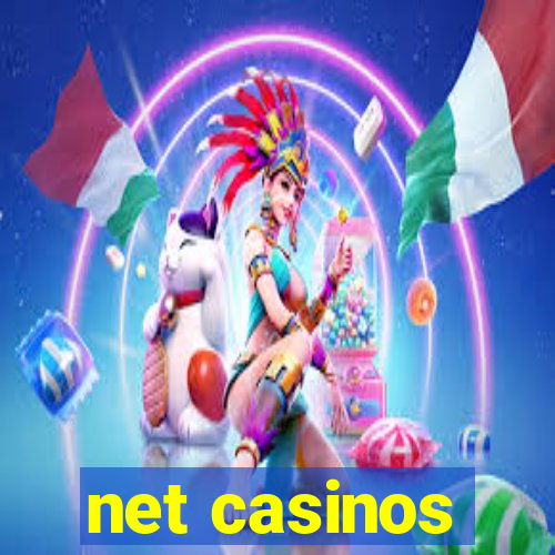 net casinos