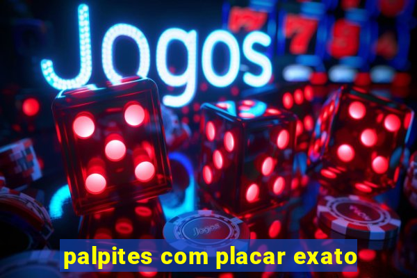 palpites com placar exato