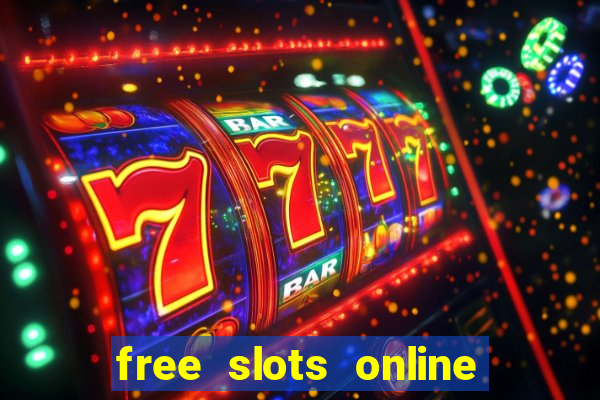 free slots online no downloads