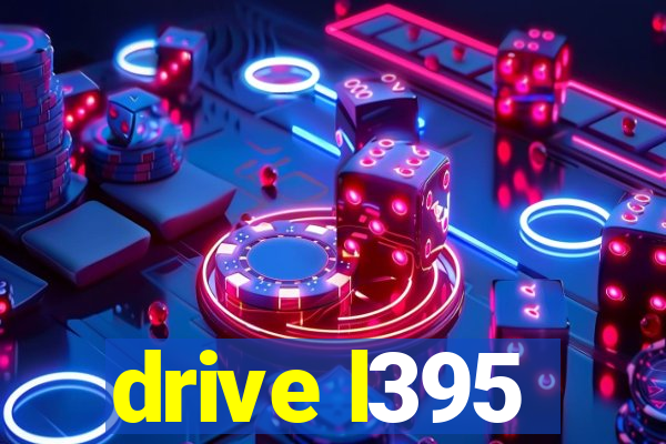 drive l395