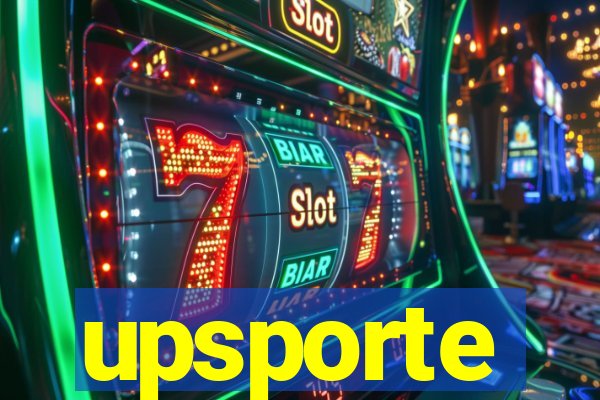 upsporte