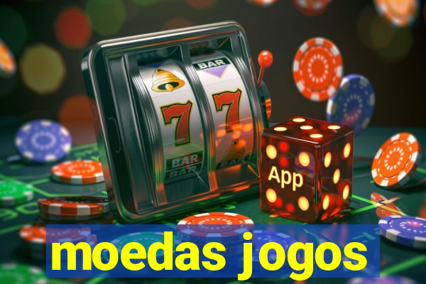 moedas jogos