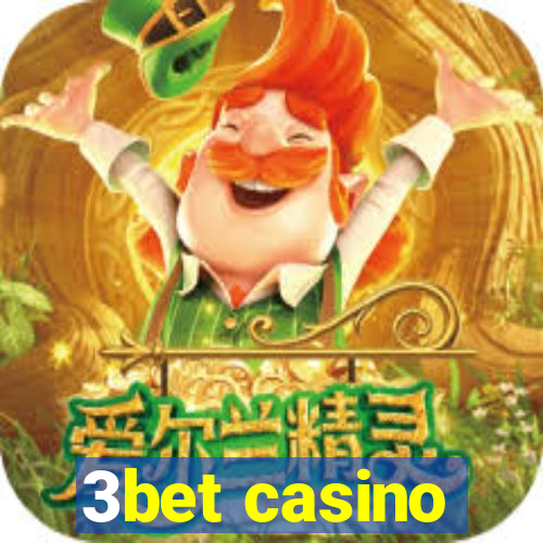 3bet casino