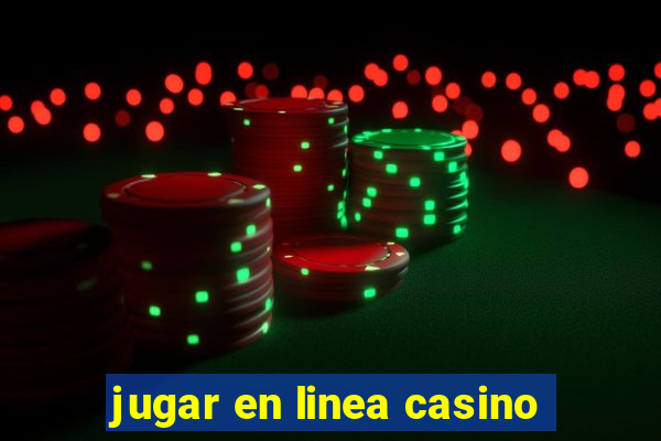 jugar en linea casino