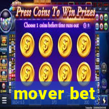 mover bet