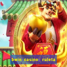 bwin casino: ruleta y slots