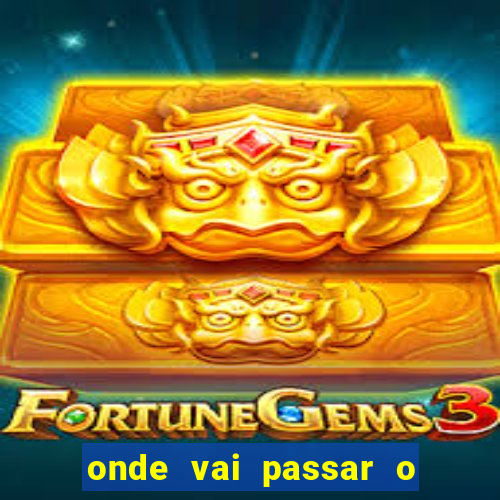 onde vai passar o jogos da champions