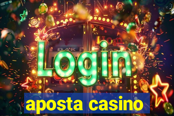 aposta casino