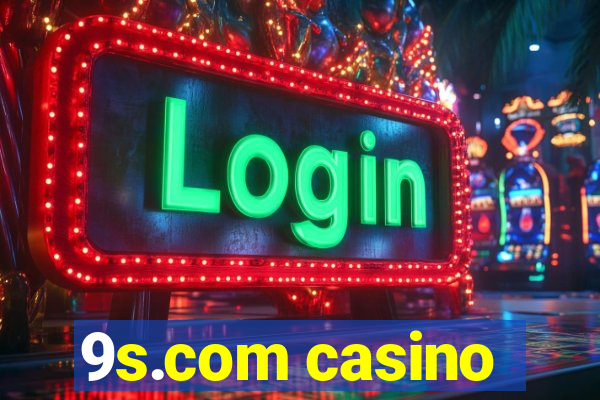 9s.com casino