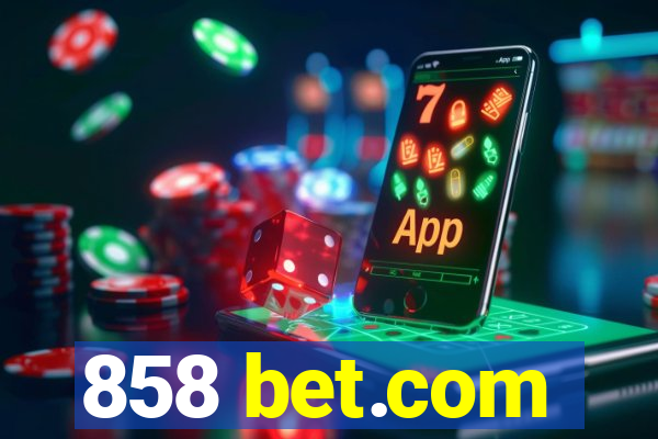 858 bet.com