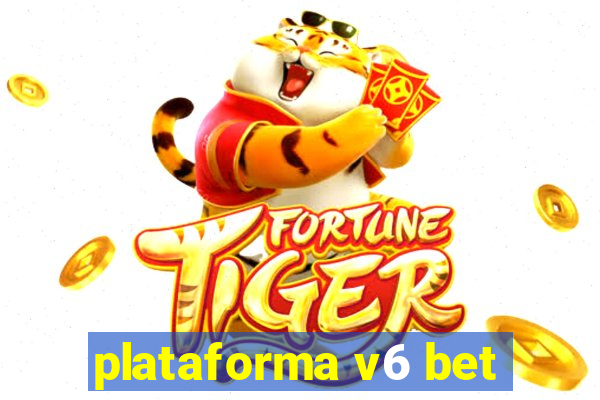 plataforma v6 bet