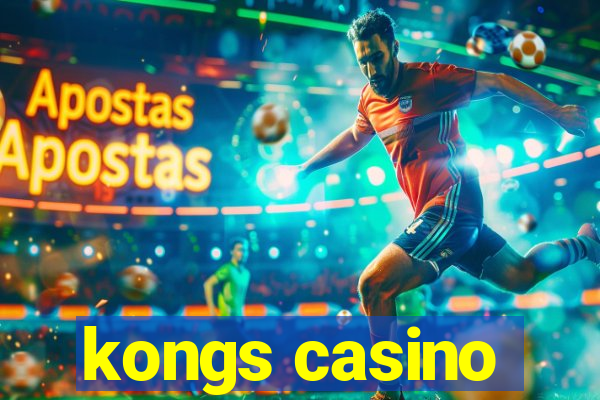 kongs casino