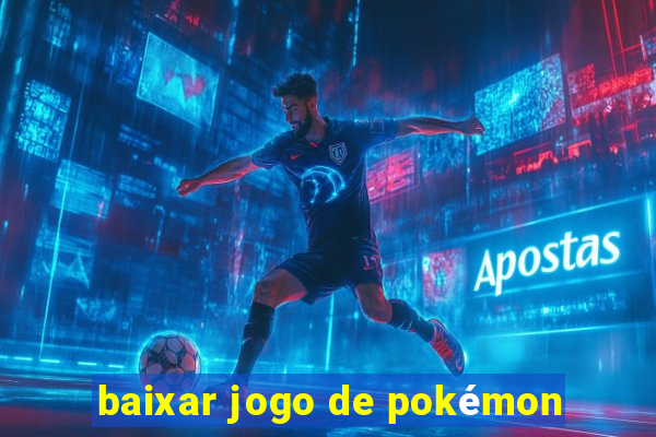 baixar jogo de pokémon