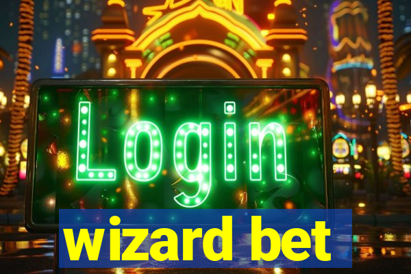 wizard bet