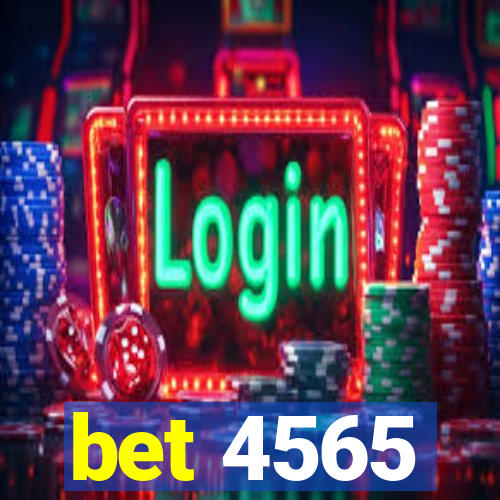 bet 4565