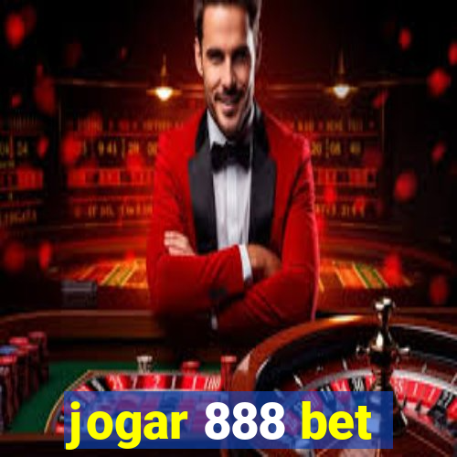 jogar 888 bet