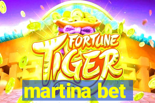 martina bet