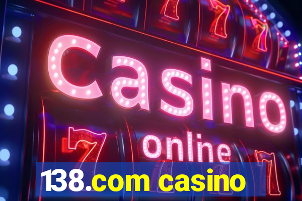 138.com casino