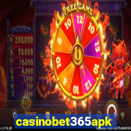 casinobet365apk