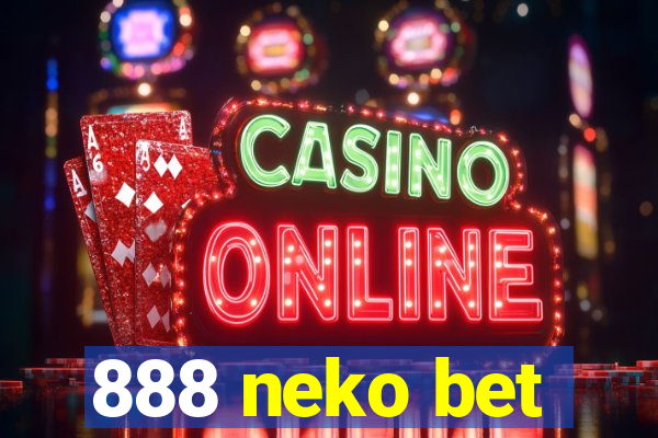 888 neko bet