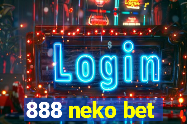 888 neko bet