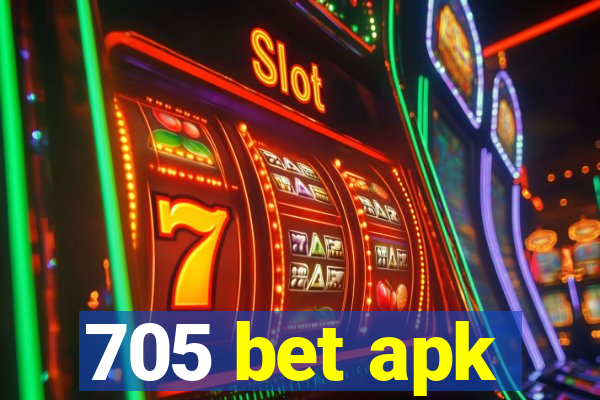 705 bet apk