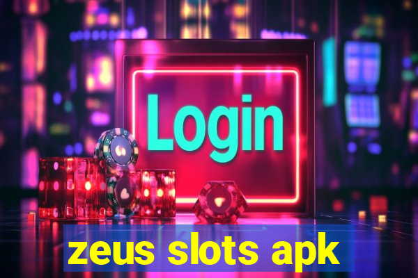 zeus slots apk