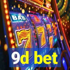 9d bet