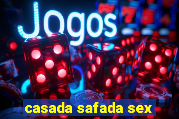 casada safada sex