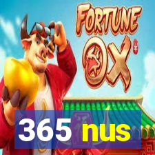 365 nus