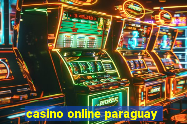 casino online paraguay